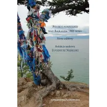 Polskie powstanie nad Bajka�em 1866 roku Nowe ods�ony