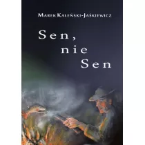 Sen, nie sen