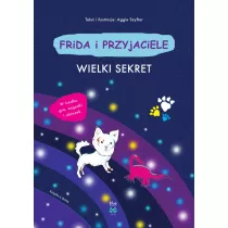 Wielki sekret. Frida i przyjaciele