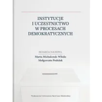 Instytucje i uczestnictwo w procesach demokratycznych