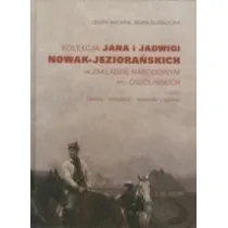 Kolekcja Jana i Jadwigi Nowak-Jeziora�skich w Zak�adzie Narodowym im. Ossoli�skich. Cz�� 1: Obrazy, miniatury, akwarele, rysunki