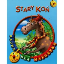 Bajka dla maluszka - Stary ko