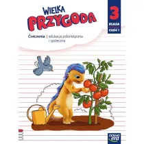 Wielka przygoda NEON. Klasa 3. Cz�� 1. Zeszyt �wicze� zintegrowanych