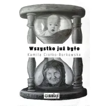 Wszystko ju� by�o