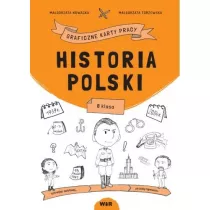 Historia Polski. Graficzne karty pracy dla klasy 8