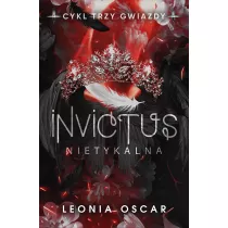 Invictus. Nietykalna. Trzy gwiazdy. Tom 2