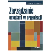 Zarz�dzanie emocjami w organizacji