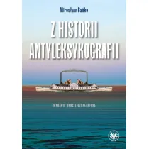 Z historii antyleksykografii (wyd. 2021)