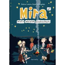 Mira #7. #lato #biwak #zakochani