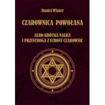 Czarownica powoana albo krtka nauka...