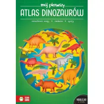 M�j pierwszy atlas dinozaur�w