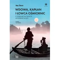 Wdowa, Kap�an i �owca O�miornic. O znikaj�cym �wiecie japo�skiej wyspy