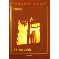 Do rana daleko SIEDMIORG
