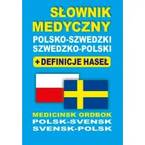 S�ownik medyczny polsko-szwedzki szwedzko-polski + definicje hase�