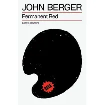 Permanent Red. Essays in seeing wer. angielska