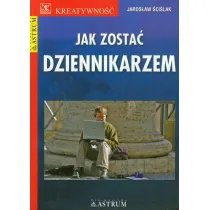 Jak zosta� dziennikarzem