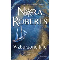 Wzburzone fale. Saga rodu Quinnw. Tom 1