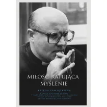 Mi�o�� ratuj�ca my�lenie
