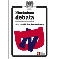 Niechciana debata. Sp�r o ksi��ki Jana Tomasza Grossa