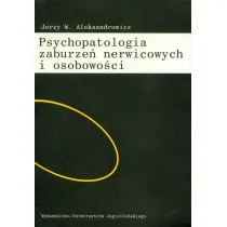 Psychopatologia zaburze� nerwicowych i osobowo�ci