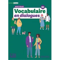 Vocabulaire en dialogues niveau avance B2 + audio online