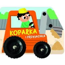 Koparka i przyjaciele