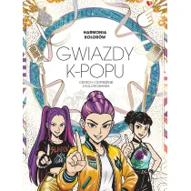 Harmonia Kolor�w. Gwiazdy K-POPU