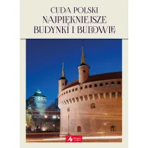 Cuda Polski Najpi�kniejsze budynki i budowle