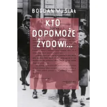 Kto dopomo�e �ydowi...