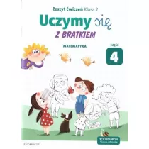 Uczymy si z Bratkiem. Matematyka. Klasa 2. Zeszyt wicze. Cz 4