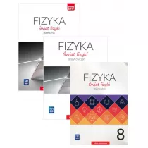 wiat fizyki. Podrcznik, zbir zada i zeszyt wicze dla klasy 8 szkoy podstawowej