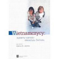 Wietnamczycy systemy warto�ci stereotypy Zachodu