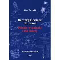 Bardziej nieznane ni� znane Polskie wynalazki i ich tw�rcy
