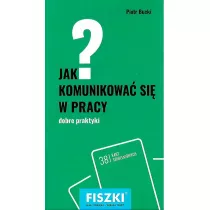 Fiszki. Jak komunikowa si w pracy?