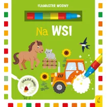 Na wsi. Flamaster wodny