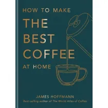How to make the best coffee at home wer. angielska