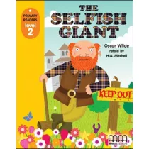 The selfish giant with Audio CD/CD-ROM. Primary Readers. Level 2