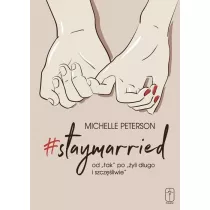 Staymarried od tak po yli dugo i szczliwie