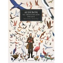 Audubon. Na skrzydłach świata
