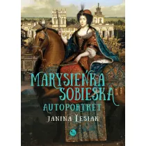 Marysie�ka Sobieska. Autoportret