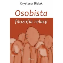 Osobista filozofia relacji