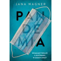 Pandemia. Ku Jezioru
