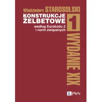 Konstrukcje �elbetowe wed�ug Eurokodu 2 i norm zwi�zanych. Tom 1