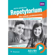 Jzyk angielski. Repetytorium dla szkoy podstawowej. A2+/B1. Wydanie jednotomowe. Ksika naucz.