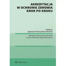 Akredytacja w ochronie zdrowia krok po kroku