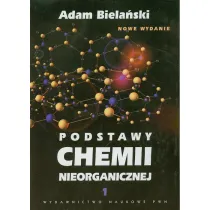 Podstawy chemii nieorganicznej. Tom 1