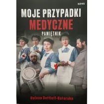 Moje przypadki medyczne. Pami�tnik
