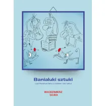 Banialuki sztuki, czyli literatura faktu (z taktem i bez taktu)