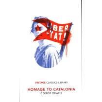 Homage to Catalonia. Vintage Classics Library