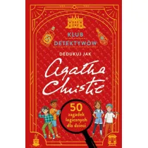 Klub detektyw�w. Dedukuj jak Agatha Christie